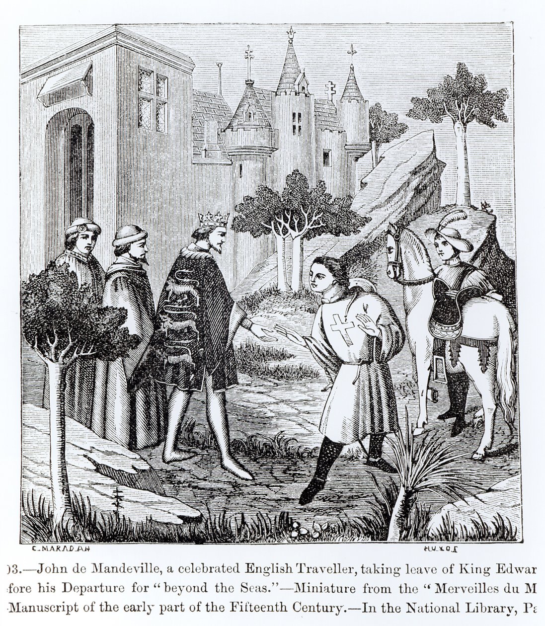 John de Mandeville tok avskjed med kong Edward III (1312-77) før hans avgang, fra 