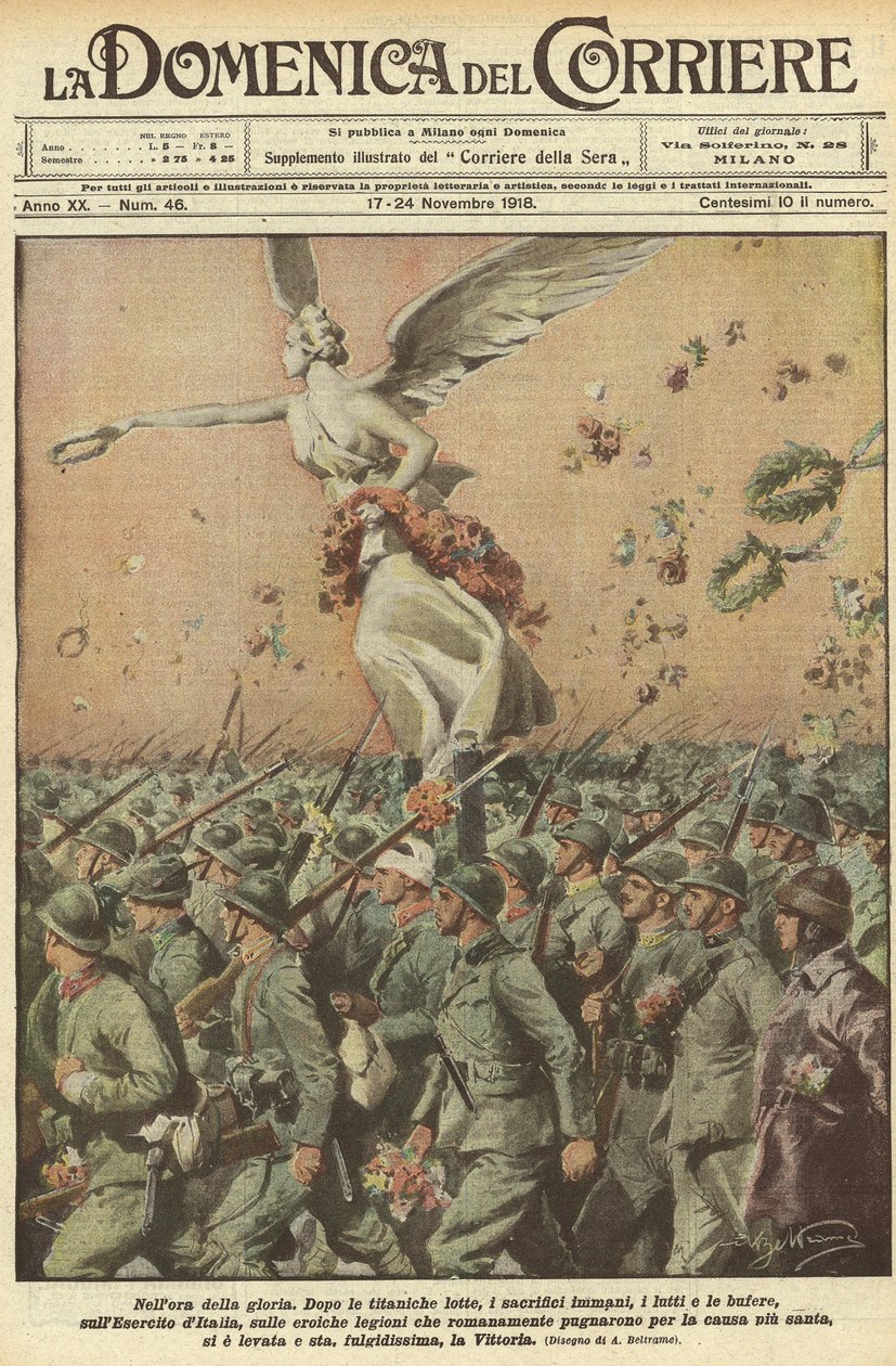 Første verdenskrig 1918 - Italia i krigen. Seiers dag. I herlighetens time. Etter en titanisk kamp, de enorme ofrene, dødsfallene, stormene, har Army of Italy, de heroiske romerske legionene som kjempet for det aller helligstes sak, løftet offeret av Achille Beltrame