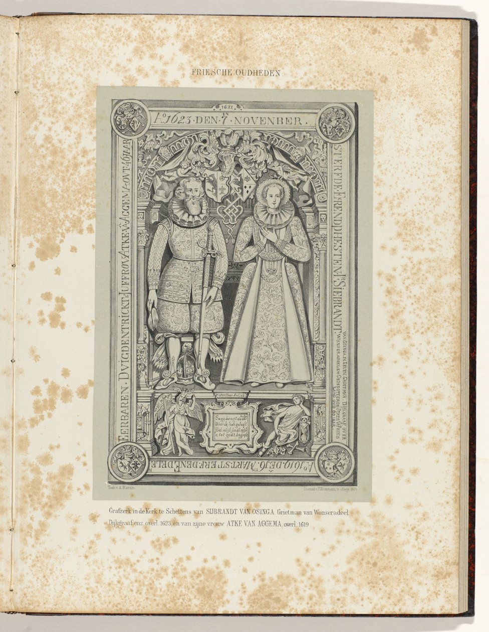 Gravstein i kirken i Schettens av Sybrand van Osinga (1623) og hans kone Atke van Aggema (1619) Gravstein i kirken i Schettens av Sijbrandt van Osinga, Grietman van Wonseradeel. Dijkgraaf, etc., døde. 1623, og av hans kone, Atke van Aggema, o av Albert Martin