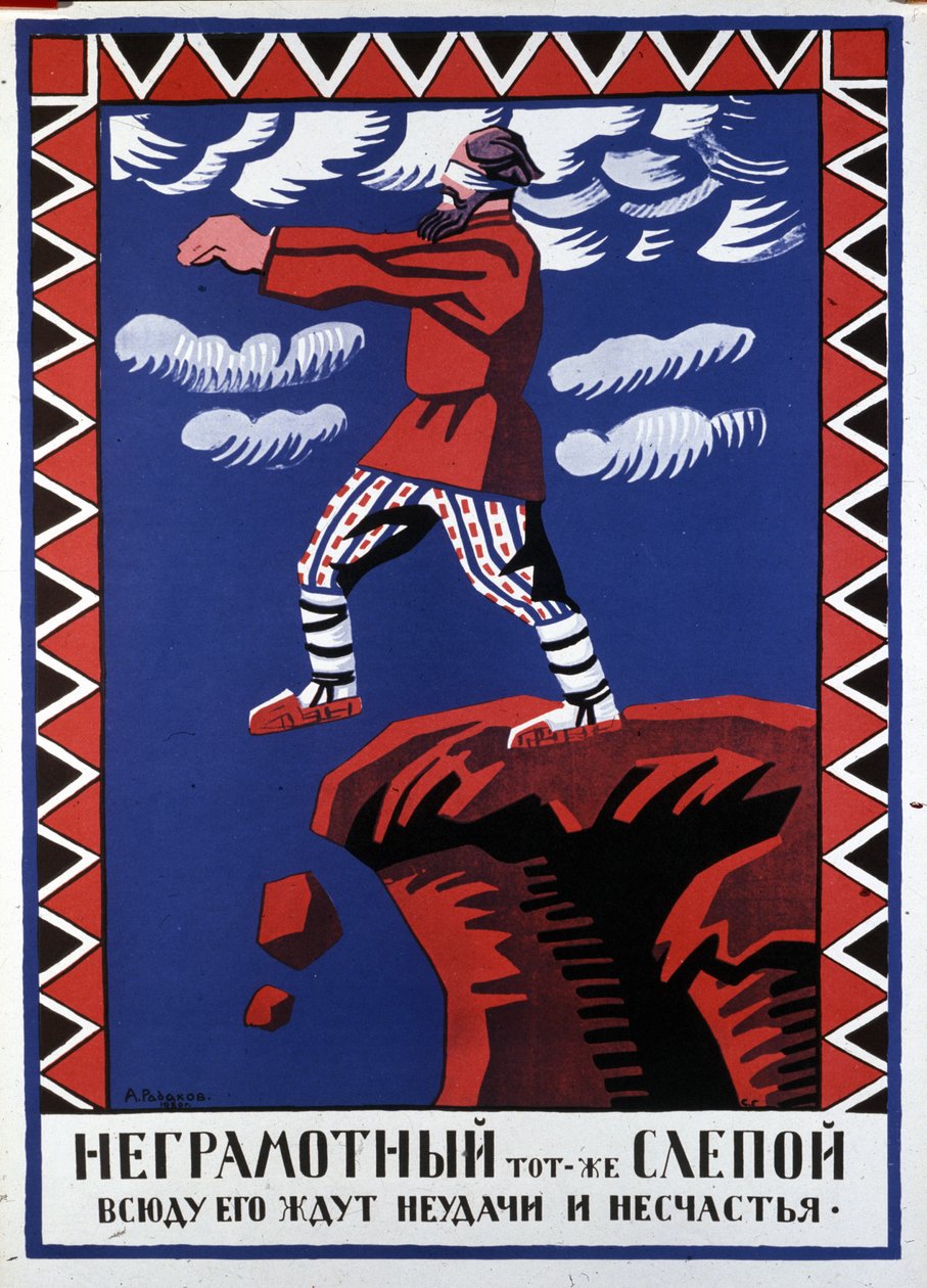 analfatet er som en blind mann. Ulykker og nederlag venter ham på alle kanter, plakat av A. Radakov av Aleksei Aleksandrovich Radakov