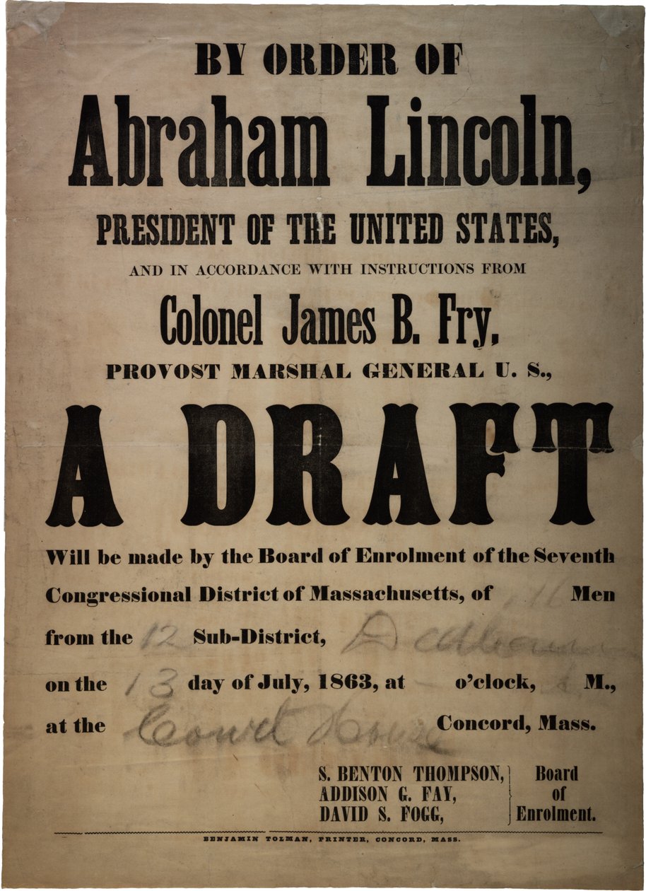 Etter ordre fra Abraham Lincoln... Et utkast (utkast for 110 menn, Dedham, Mass.), 13. juli 1863 av American School