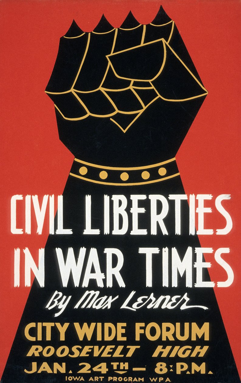 Plakat Civil Liberties in War Times av American School