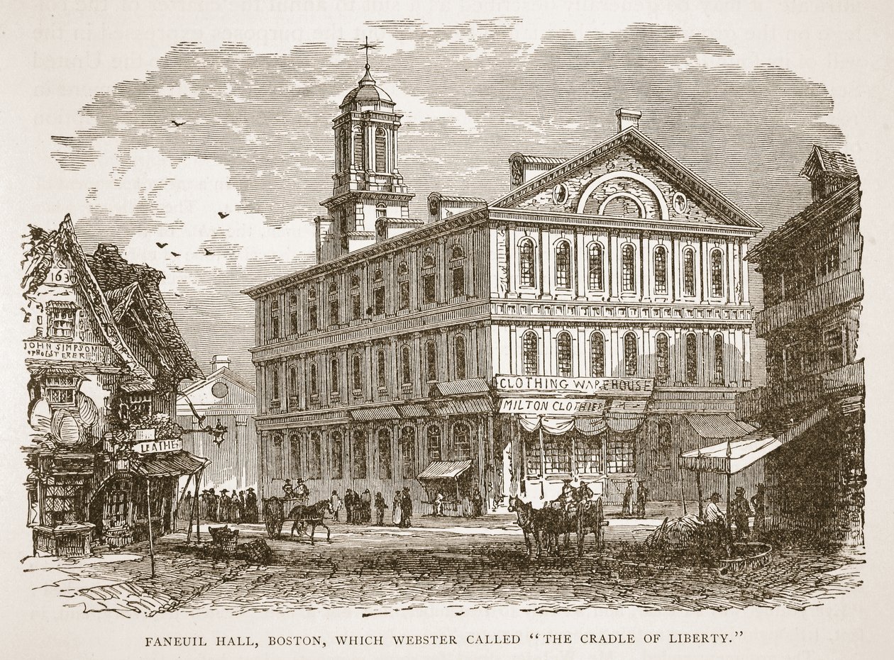 Faneuil Hall, Boston, som Webster kalte The Cradle of Liberty, fra en bokpub. 1896 av American School
