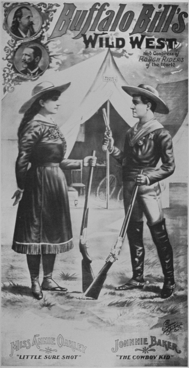 Plakat for Buffalo Bills (1846-1917) Wild West Show, med Annie Oakley (1860-1926) og Johnnie Baker 