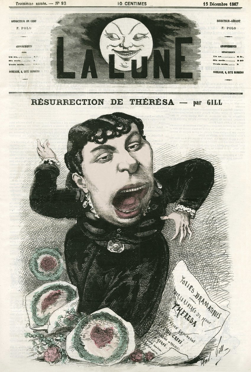 Portrett av Emma Valladon dit Theresa (1837-1913), fransk operettsanger. Tegneserie av Gill, i «La Lune», 15. desember av Andre Gill