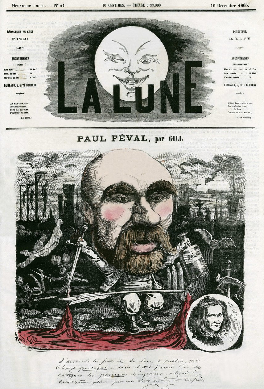 Portrett av Paul Feval (1816-1887), fransk forfatter. Tegneserie av Gill, i «La Lune», 16. desember av Andre Gill