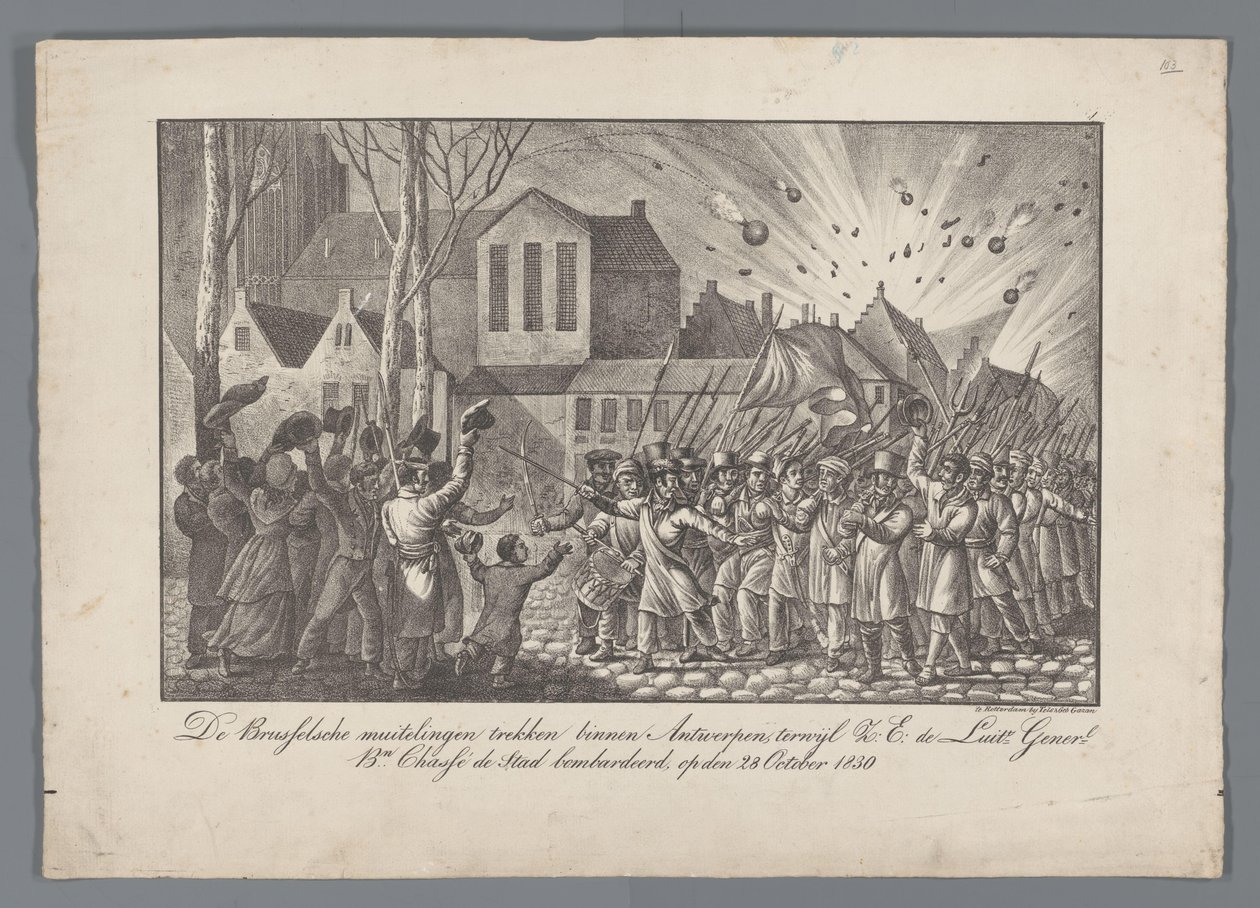 Mytteristene i Brussel flytter inn i Antwerpen, mens Z.E. de Luit Generall. mrd. Chassé bombet byen 28. oktober 1830 (tittel på objekt) av Anonymous