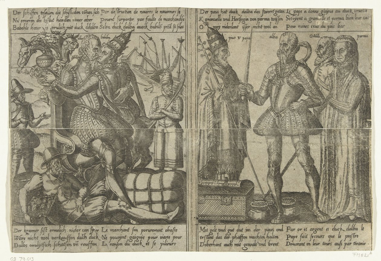Mens Alva elsker Babylons hore, faller landets økonomi i forfall / Margaret av Parma, Granvelle og paven støtter Alvas misjon, ca. 1567-1572 Alvas misjon i Nederland og konsekvensene av hans tyranni (kopier), 1572 (serie av Anonymous