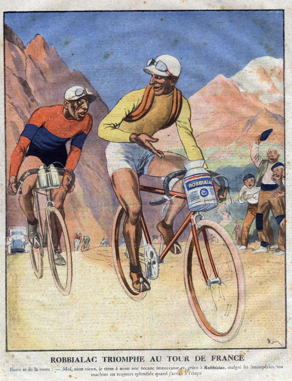 Advertising for the painting Robbialac: “” Robbialac triumph at the Tour de France””. A cyclist sells the merites of Robbialac paint for his bike. Engraving. One of “The Little Journal Illustrates” av Anonymous Anonymous
