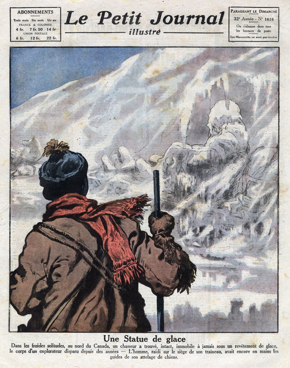 Oppdaget fra kroppen til en oppdagelsesreisende i isen i Canada, forsvant i årevis. Illustrasjon hentet fra “” Le petit journal”” fra 11/12/1921 Samling privee av Anonymous Anonymous