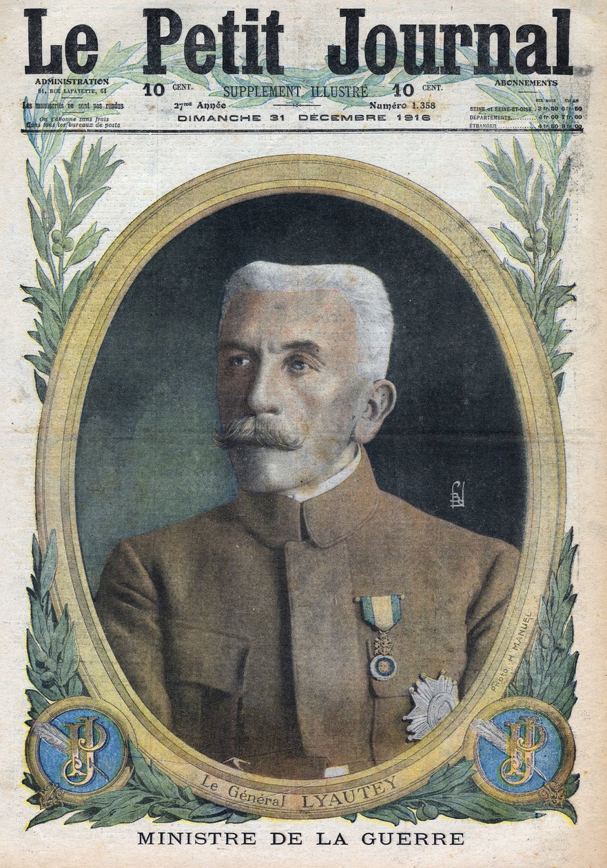Første verdenskrig 1914-1918 (krig 14-18). Portrett av general Hubert Lyautey (Louis-Hubert-Gonzalve Lyautey) (1854-1934) krigsminister. I "" Le Petite Journal"", 31.12.1916. Privat samling av Anonymous Anonymous