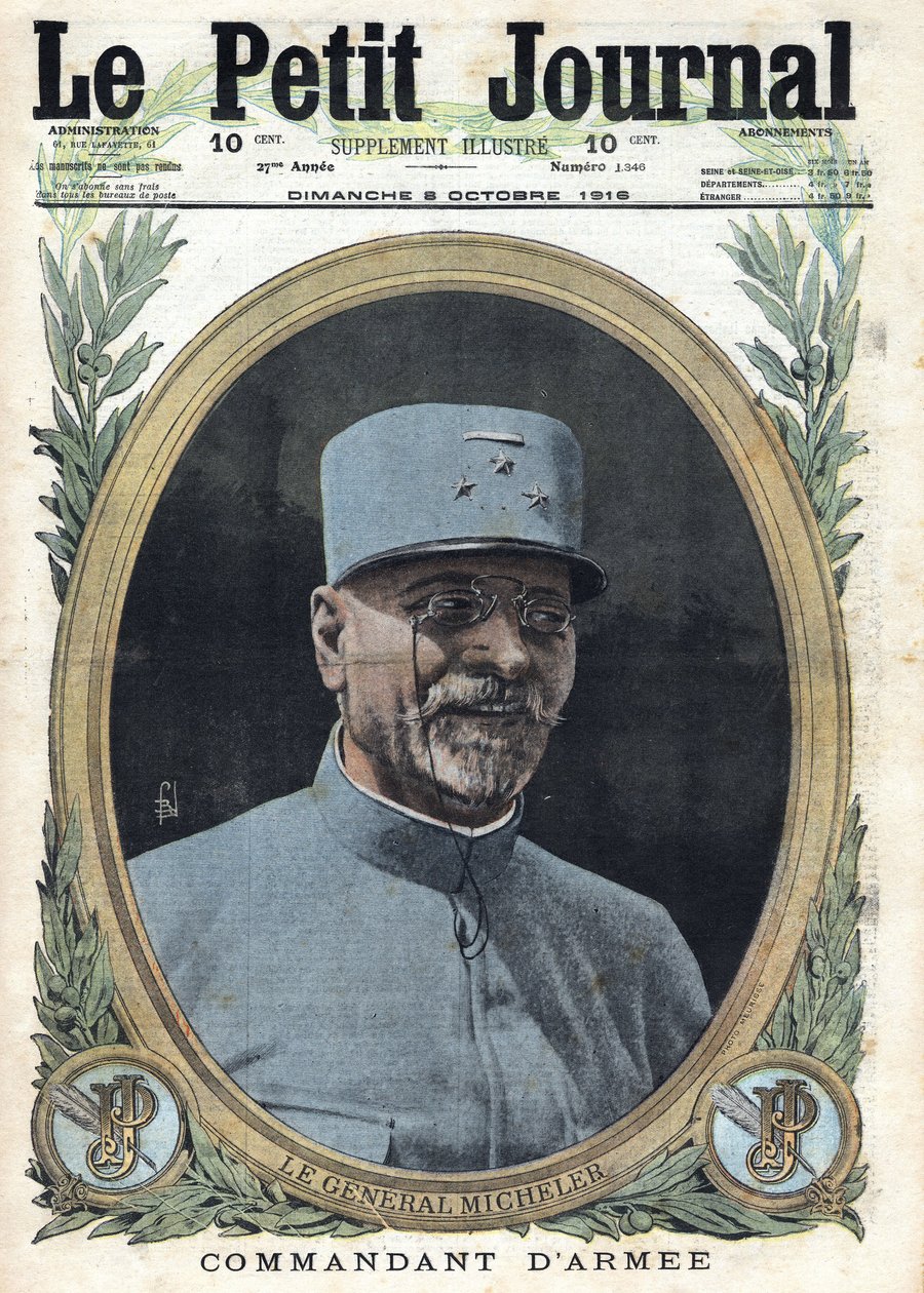 Første verdenskrig 1914-1918 (krig 14-18). Portrett av general Joseph Alfred Micheler (1861-1931) I "Le Petit Journal", 8.10.1916 av Anonymous Anonymous