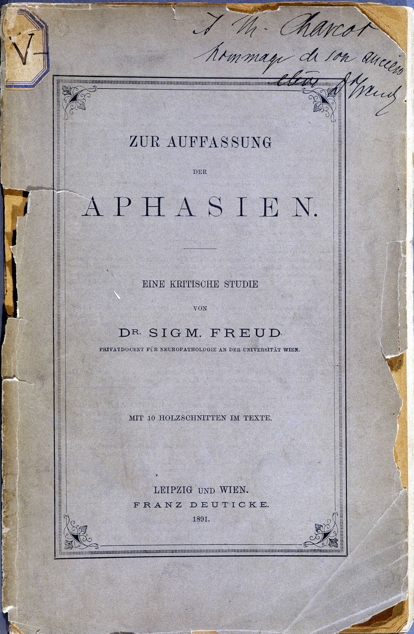 Frontispice av boken "Zur Auffassung der Aphasien"" (Om afasi: en kritisk studie. Med 10 graveringer i teksten) av Sigmund Freud, donert til Jean Martin Charcot (1825-1893) av forfatteren (tidligere Charcot-elev). Leipzig og Wien av Anonymous Anonymous