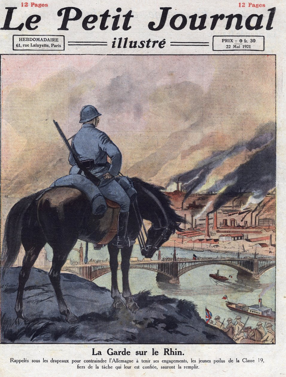 Etterkrigstiden (etterkrigen): De tidligere mennene fra første verdenskrig vender tilbake til Rhinen for å sikre at Tyskland oppfyller sine forpliktelser på London-konferansen. Illustrasjon hentet fra "" Le petit journal illustrious""" av 22.05.1921. Priva av Anonymous Anonymous