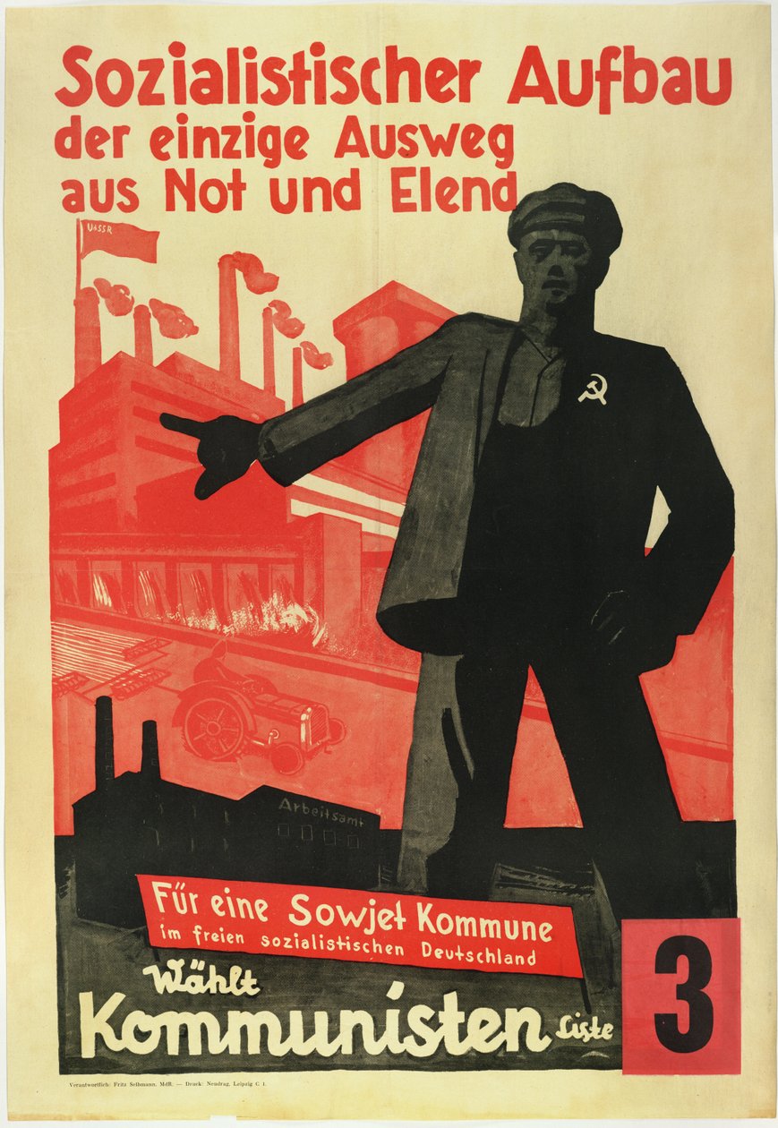 Sosialistisk oppbygging, den eneste veien ut av fattigdom og motgang. For en sovjetkommune i et fritt sosialistisk Tyskland! - Anonym av Anonymous Anonymous