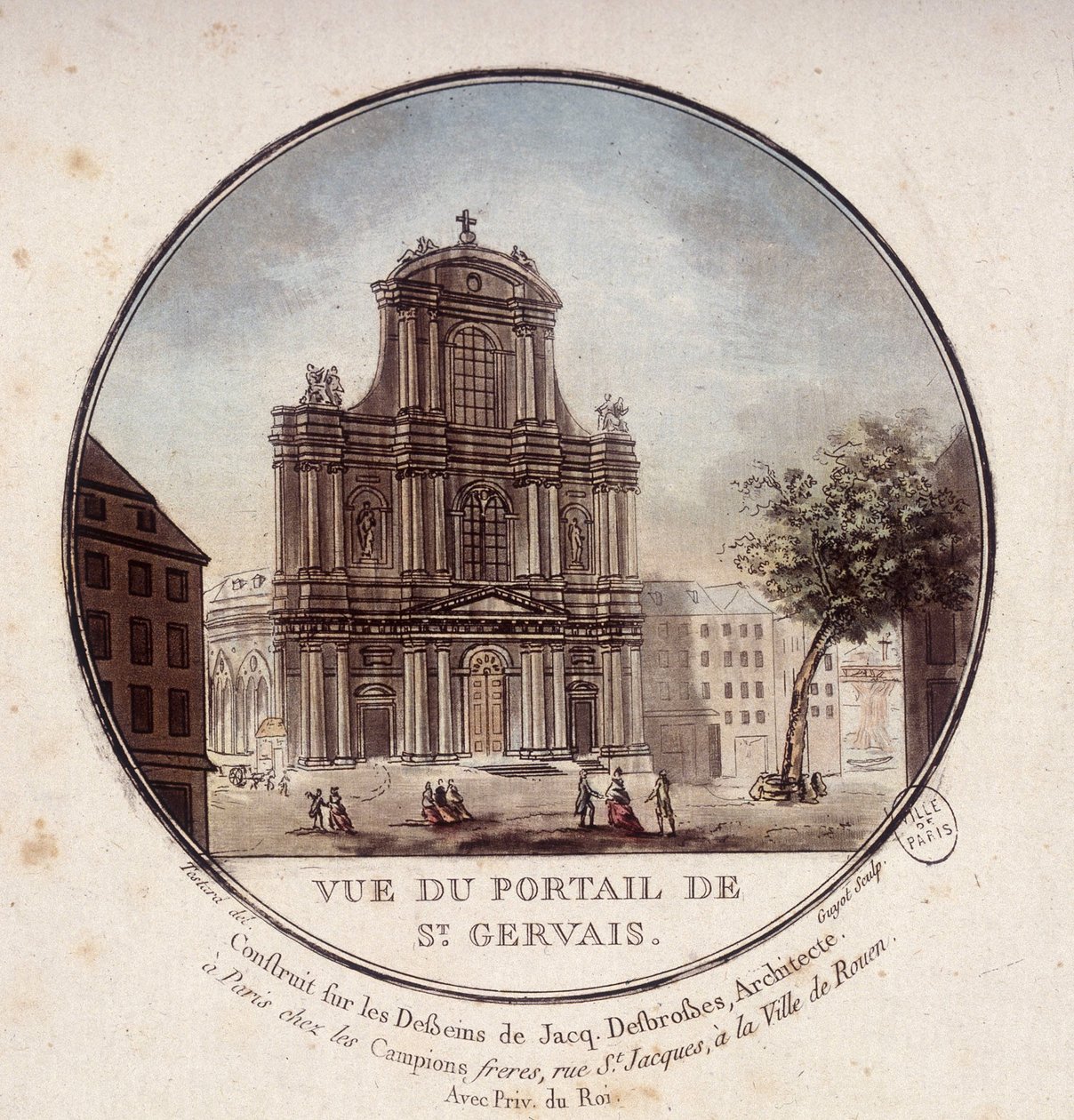 Utsikt over portalen til Saint Gervais, bygget etter tegninger av arkitekt Jacques Desbrosses, Paris. I prittoresque utsikt over hovedbygningene i Paris av sersjant av Antoine Louis Francois Sergent Marceau