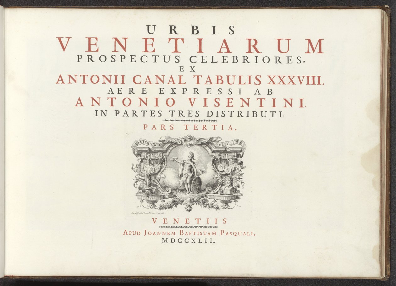 Titelprent met een naakte vrouwenfiguur met schild, helm en boek Den mest kjente utsikten over byen Venezia, fra Antoniuskanalens 38 paneler, trykt på messing av Antonio Visentini, delt inn i tre deler. tredje del (serietittel på objekt) av Antonio Visentini
