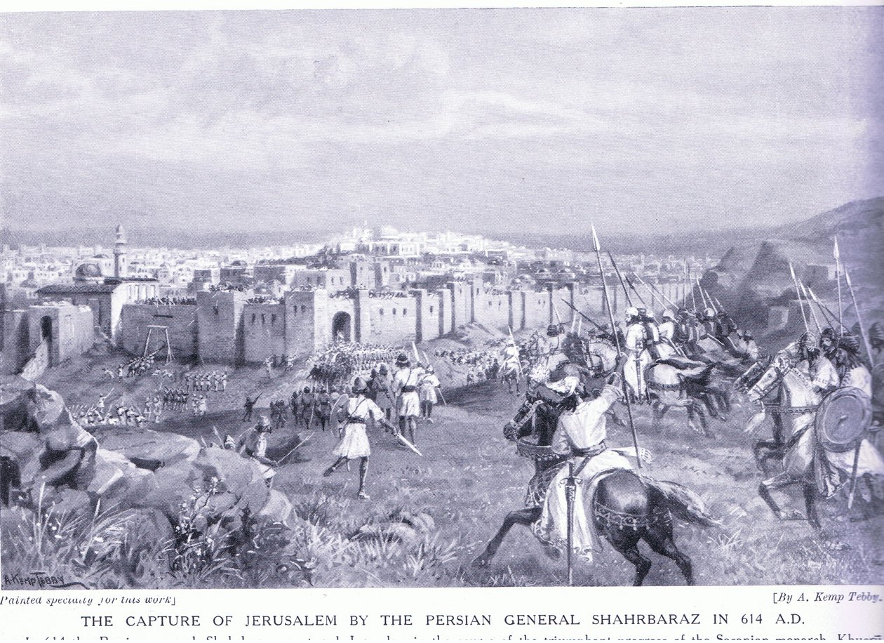 Erobringen av Jerusalem av den persiske general Shahrbaraz i 614AD av Arthur Kemp Tebby