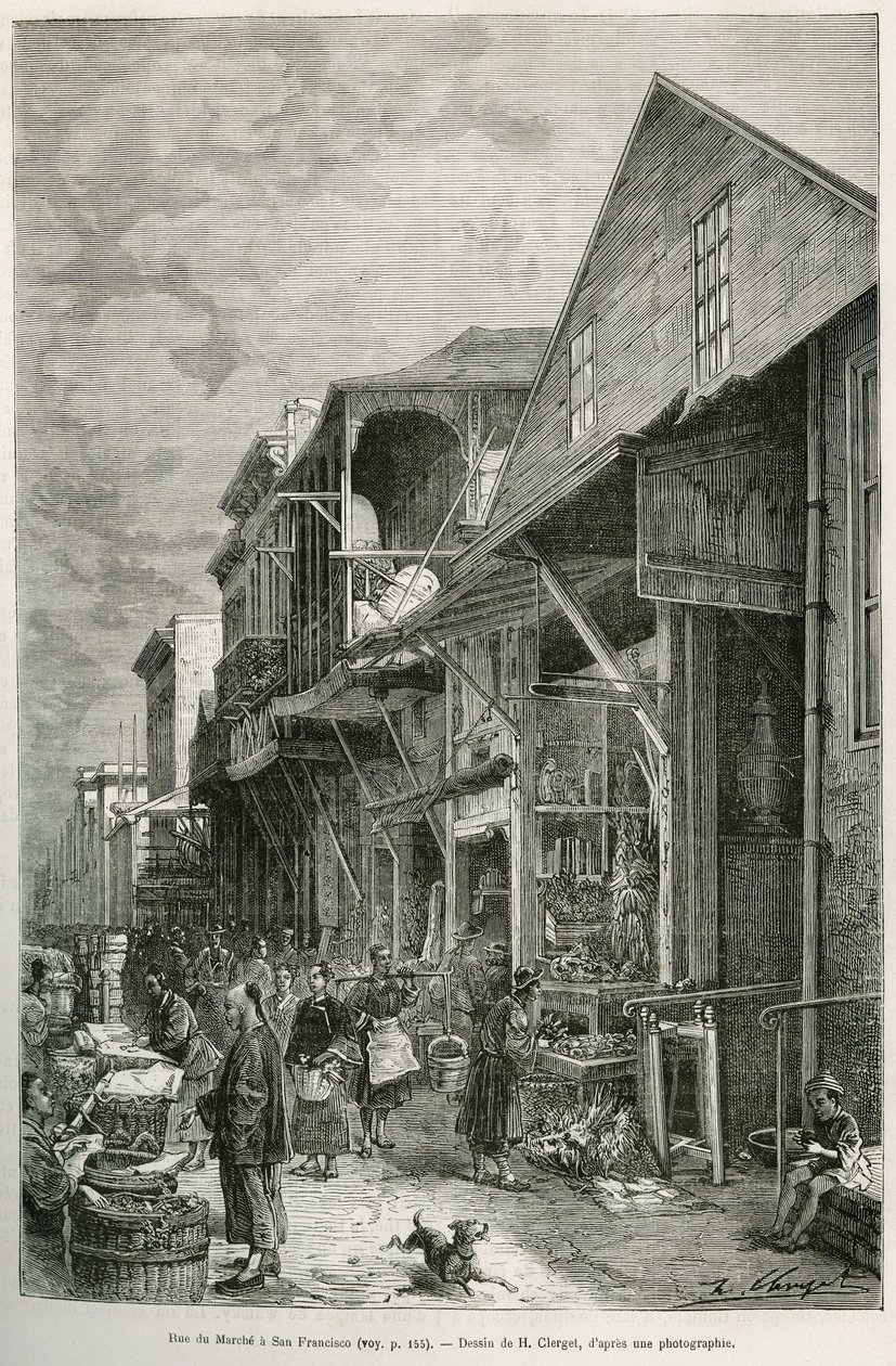 Gaten til Marche i San Francisco, som avslører tilstedeværelsen av et viktig kinesisk samfunn, en premiss for en fremtidig chinatown. Gravering etter A.Deroys tegning, for å illustrere historien La conquete blanche, av William Hepworth Dixon, i 1875, pu av Auguste Victor Deroy