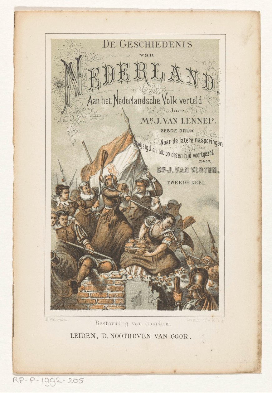 Storming of Haarlem (tittel på objekt) Tittelside for: J. van Lennep og J. van Vloten, The History of the Netherlands, Told to the Dutch People, 1880 av Barend Wijnveld