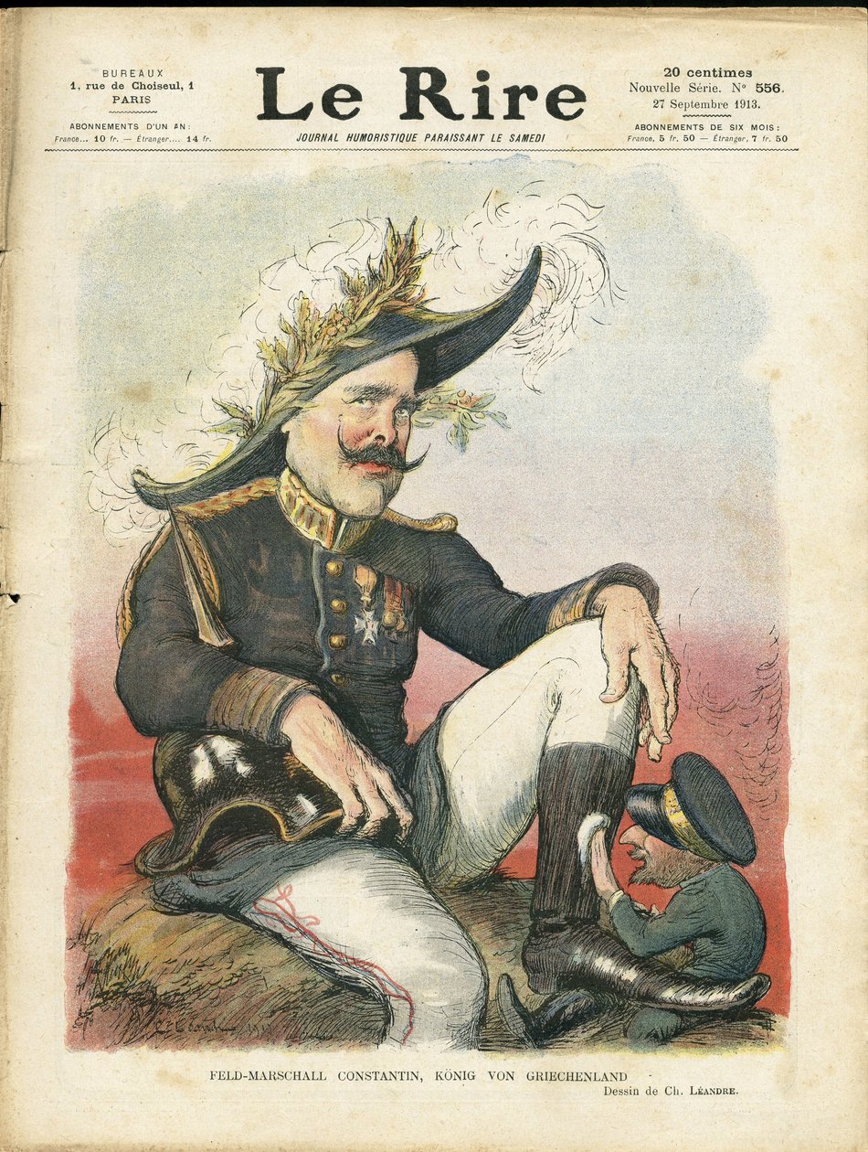 Illustrasjon av Charles Leandre (1862-1934) for omslaget til Le Rire, 27/09/13 - Field-Marschall Constantine - Tyskland Preussen, Hjelm med Pointe, Armee, Hellas - Ferdinand av Bulgaria (1816-1948), Konstantin Constantin 1. (1868-1923) - Skopuss av Charles Leandre