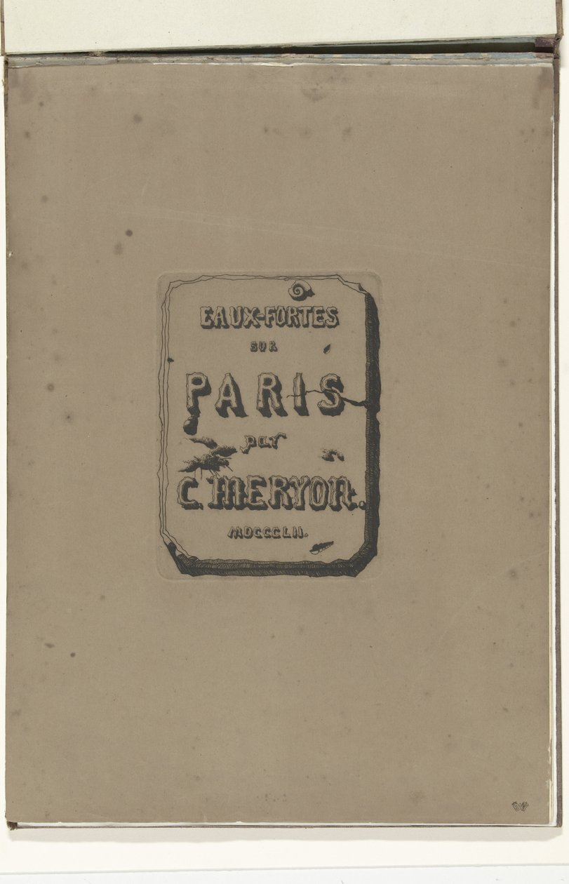 Titelblad i albumet Eaux-fortes sur Paris Etsninger på Paris (serietittel) av Charles Meryon