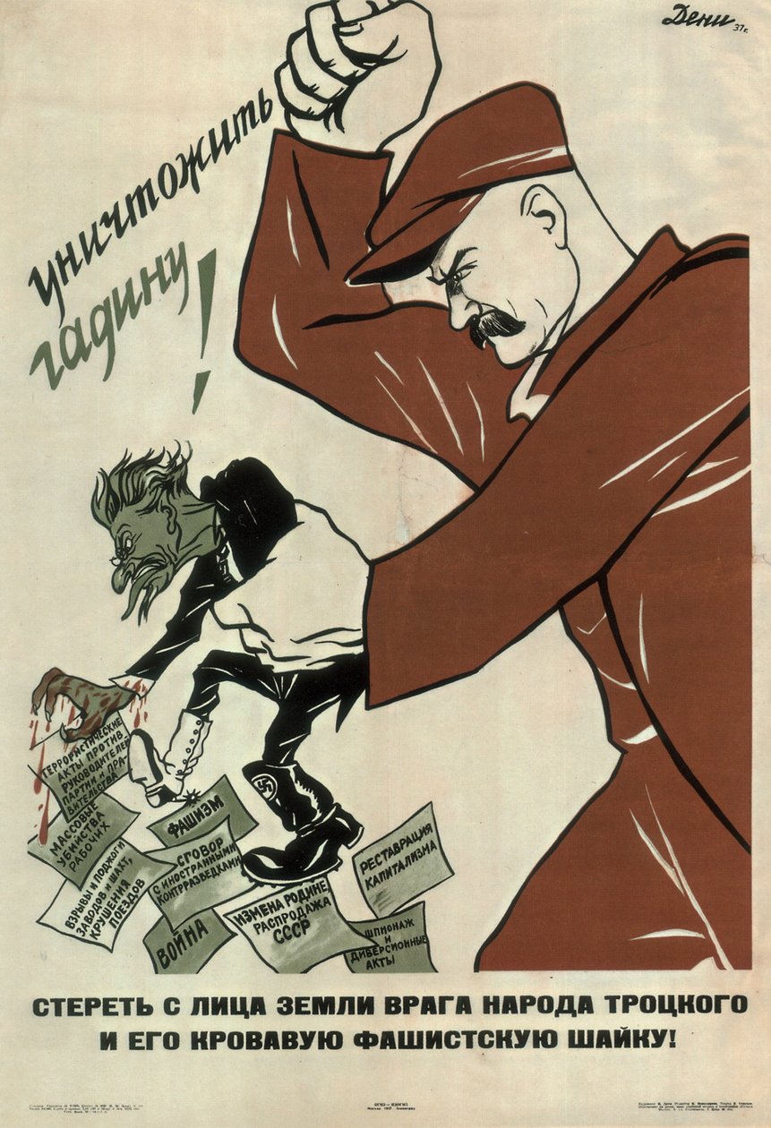 Ødelegg folkets fiende Trotsky!, 1937 av Deni