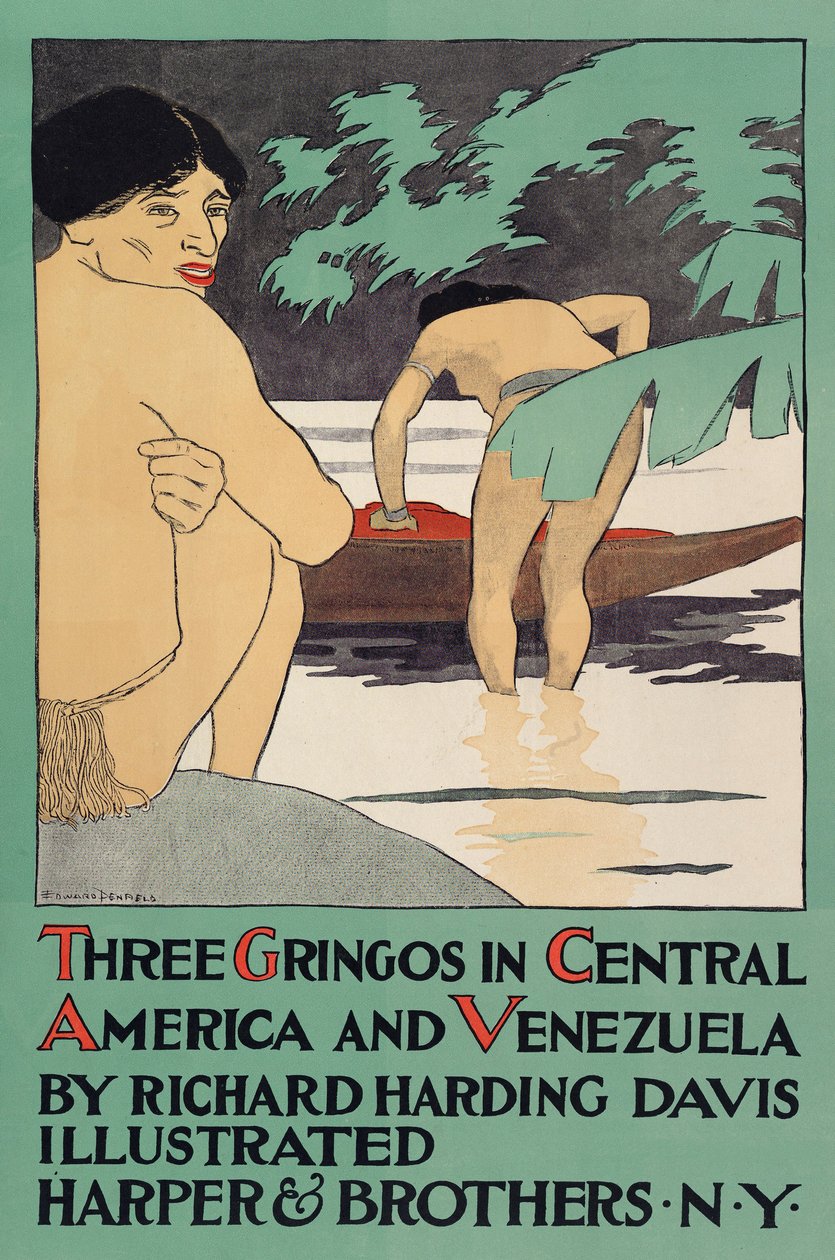 Plakat som promoterer Three Gringos i Mellom-Amerika og Venezuela av Richard Harding Davis (1864 - 1916), pub. 1896 av Edward Penfield