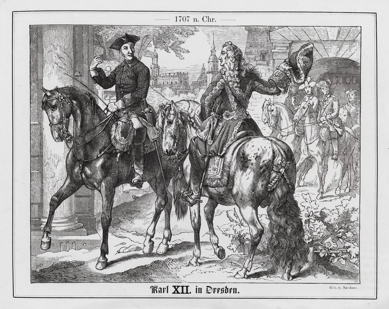 Kong Karl XII av Sverige i Dresden av Emil Eugen Sachsse