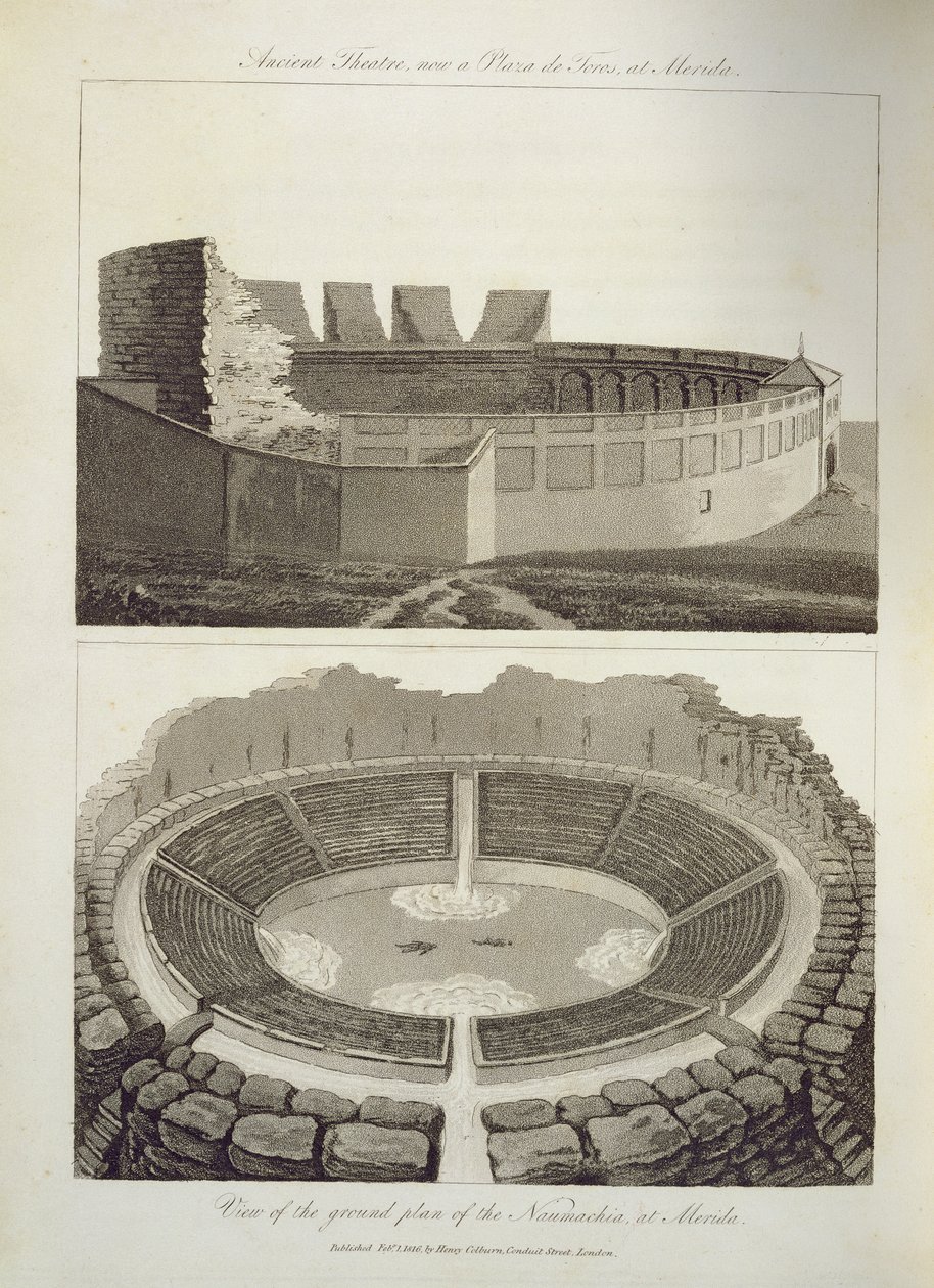 Ancient Theatre, nå en Plaza de Toros, og en utsikt over grunnplanen til Naumachia, på Merida, pub. av Henry Colburn, 1816 av English School