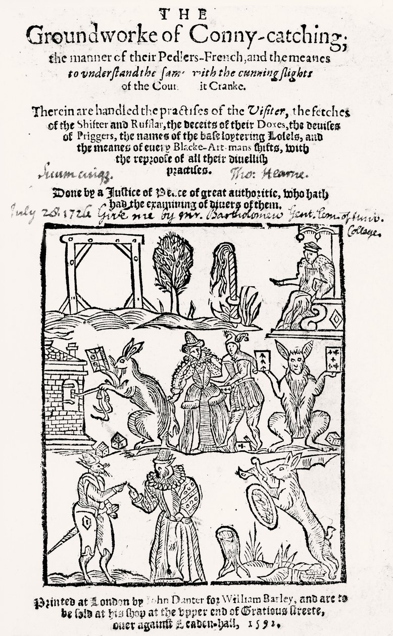 The Groundwork of Conny-Catching , utgitt i 1592 av English School