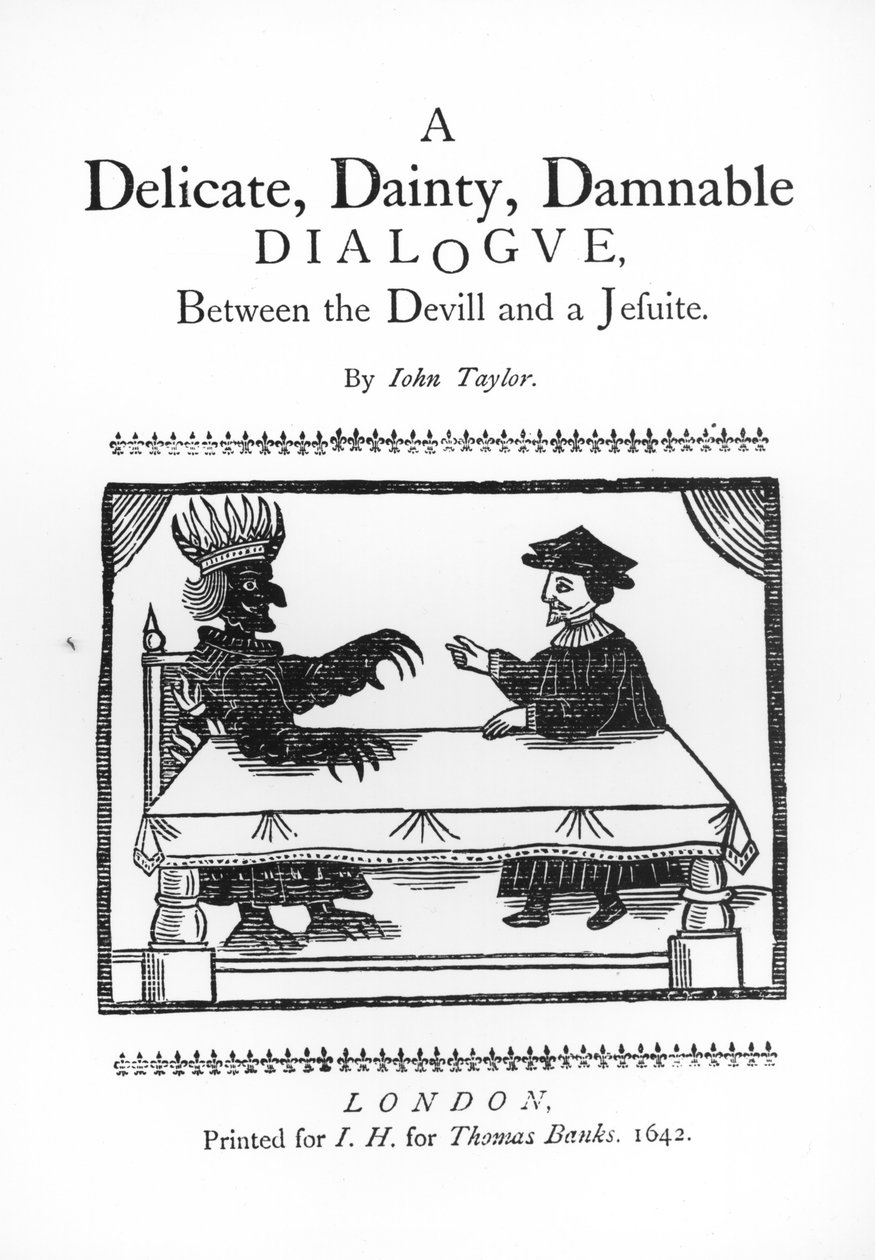 En delikat, delikat, fordømt dialog mellom djevelen og en jesuitt, av John Taylor (1580-1653) 1642 av English School