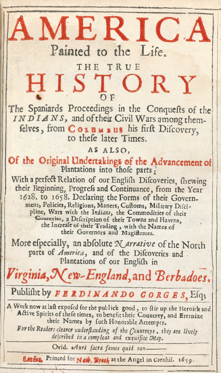 America Painted to the Life: The True History of the Spaniards Proceedings in the Conquests of the Indians, av Sir Ferdinando Gorges og andre av English School
