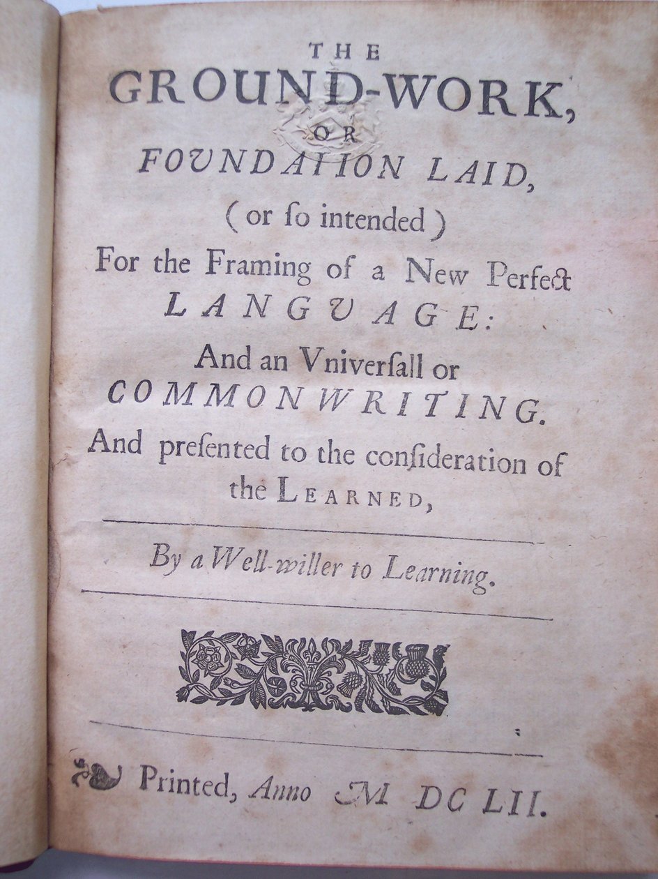 BT3.206.24 Tittelside fra Grunnarbeidet, eller grunnlaget lagt, (eller så ment) for utformingen av et nytt perfekt språk: og en universal eller fellesskrift av Francis Lodowyck, utgitt i London, 1 av English School