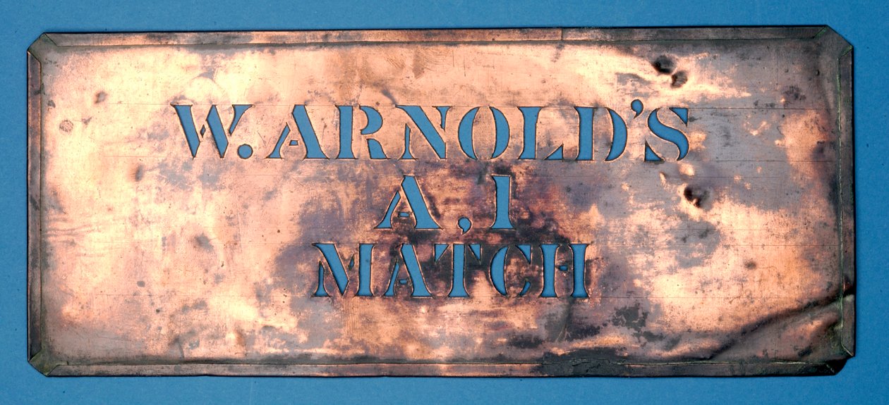 Kobber sjablong av W. Arnolds A,1 fyrstikk (kobber) av English School