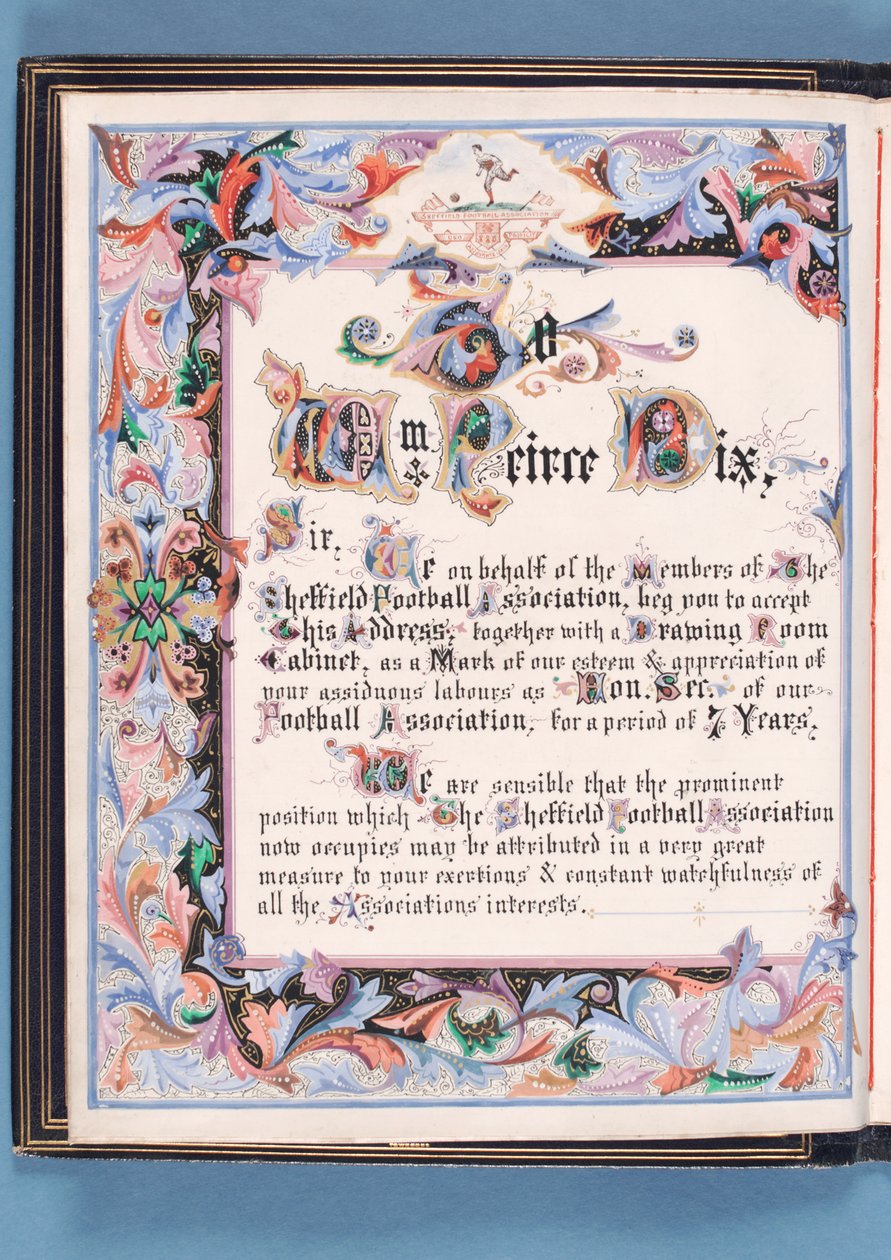 Dedikasjon fra en adresse presentert av Sheffield Football Association til William Pierce-Dix i anledning av hans pensjonering som sekretær, 1882 (blekk på papir) (se også 315163) av English School