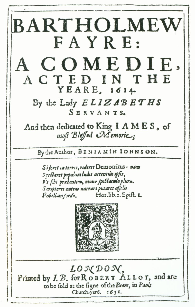 Frontispice til Bartholomew Fayre: En komedie av Benjamin Jonson (15723-1637) 1631 av English School