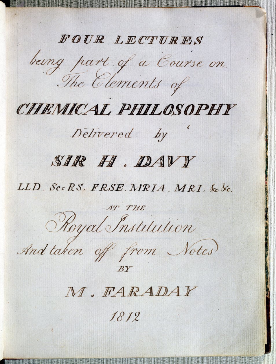 Frontispice til fire forelesninger om elementene i kjemisk filosofi av Sir H.Davy (1778-1829) ved Royal Institution, hentet fra notater av Michael Faraday (1791-1867) 1812 av English School