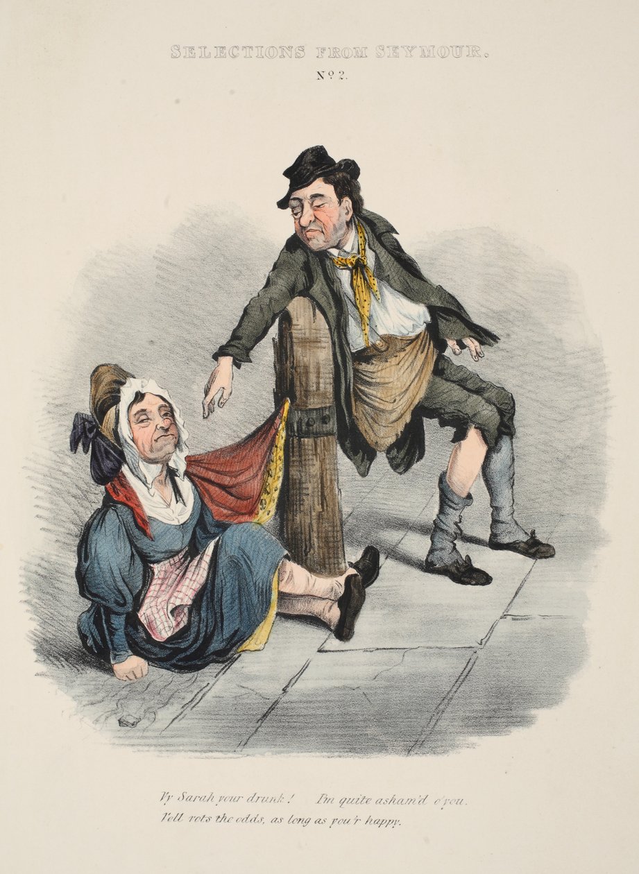 Utvalg fra Seymour: nr. 2, Why Sarah your full! Jeg skammer meg ganske. Vell stemmer oddsen, så lenge du er fornøyd, pub c. 1840 (håndfarget gravering) av English School