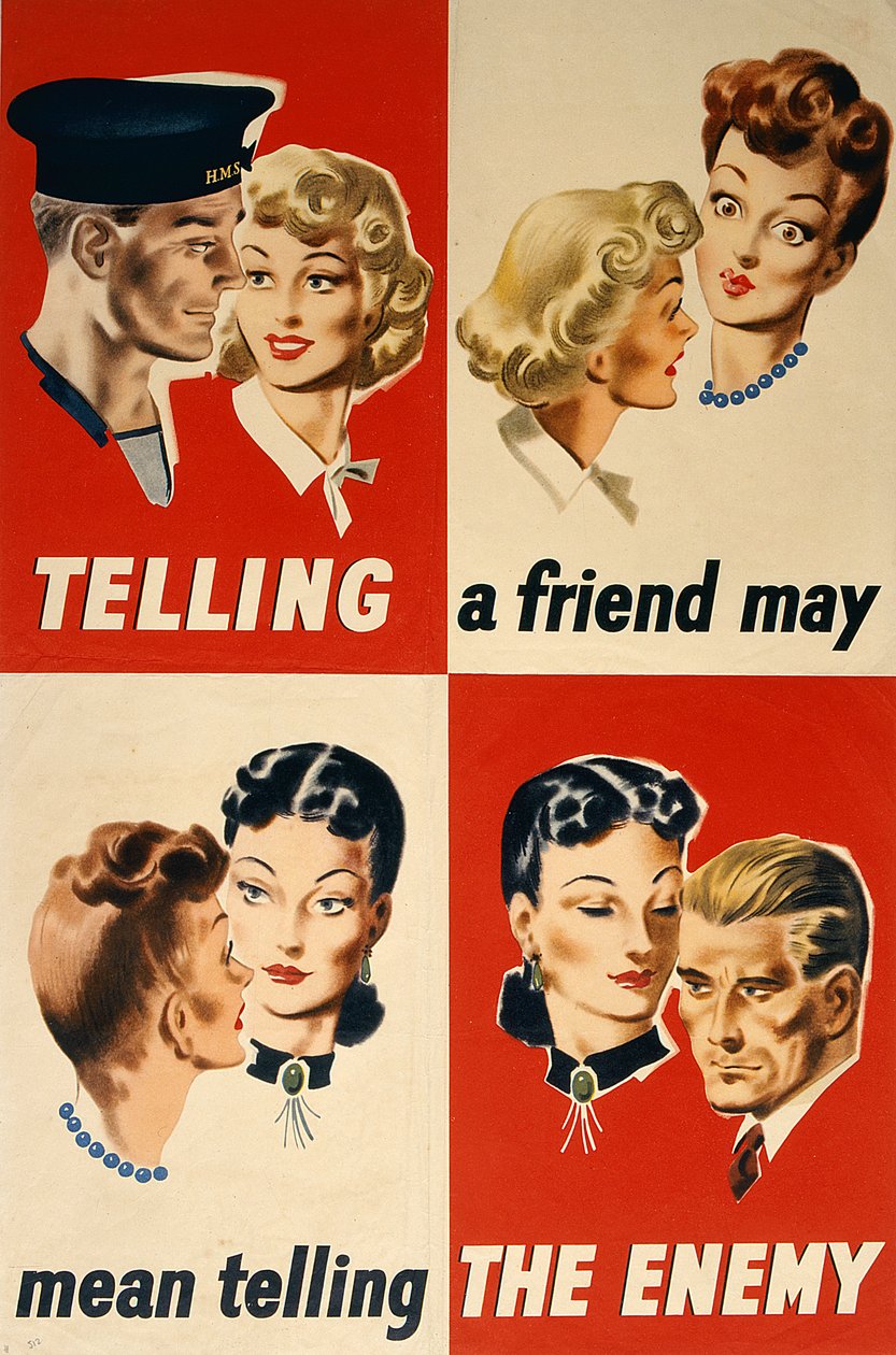 Å fortelle en venn kan bety å fortelle fienden, WWII-plakat av English School