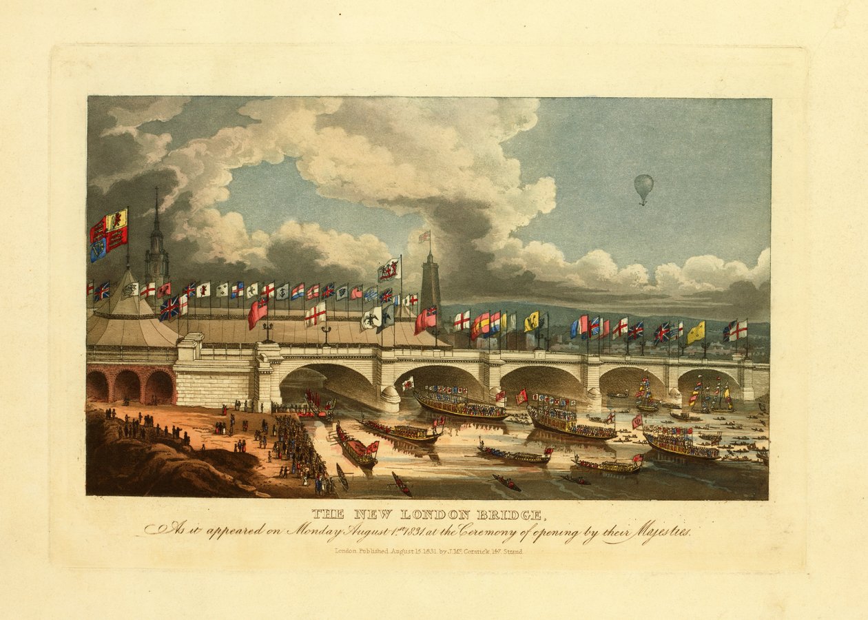 New London bridge, slik den så ut mandag 1. august 1831, ved seremonien for åpningen av deres Majesteter, 1831 av English School