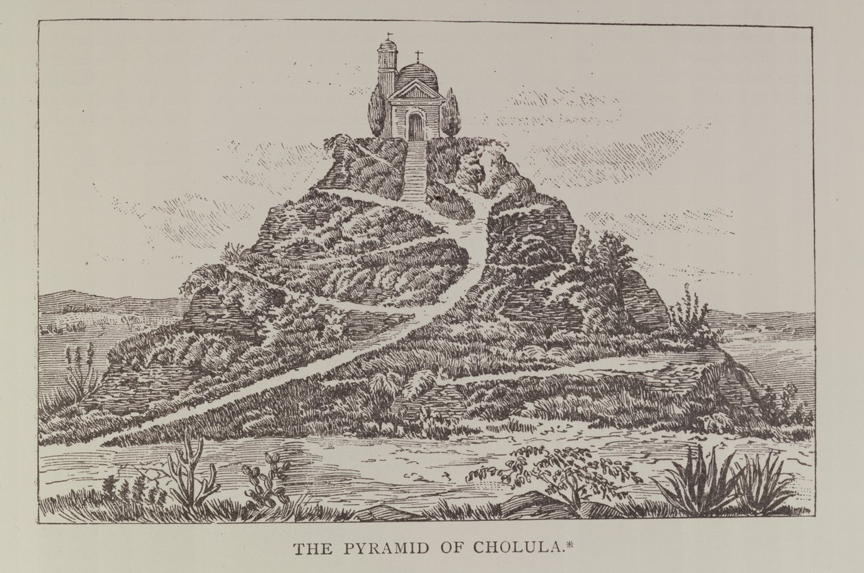 The Pyramid of Cholula, etter en tegning i Cumplidos spansk oversettelse av Prescotts Mexico, fra Narrative and Critical History of america, pub. i 1889 av English School