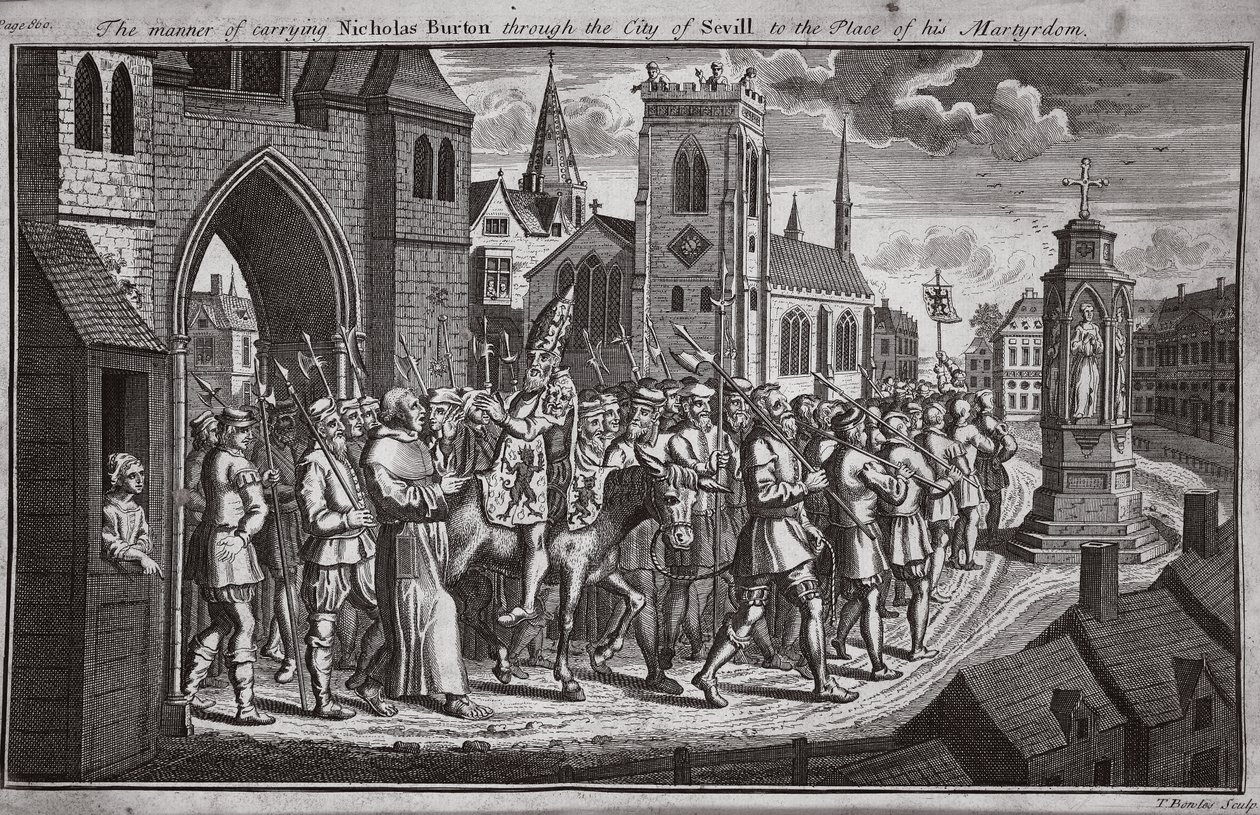 Måten å bære Nicholas Burton gjennom byen Sevill til stedet for hans martyrium, illustrasjon fra Foxes Martyrs ca. 1703 av English School