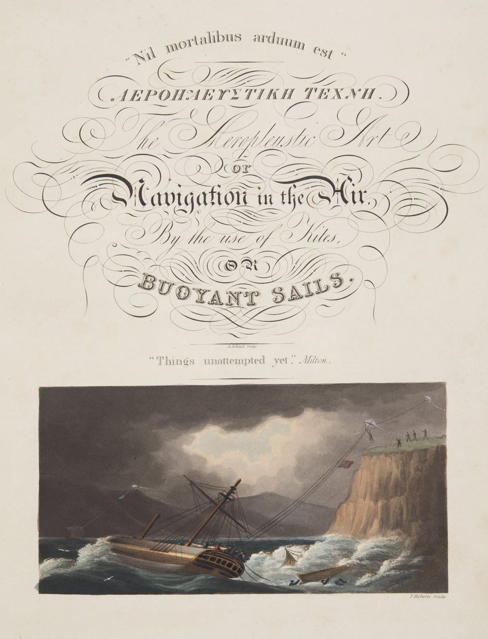 "Things trieded yet" , Milton, frontispice fra "The Aeropleustic Art, or Navigation in the Air, by the Use of Kites, or Buoyant Sails, pub. 1827 (håndfarget akvatint) av English School