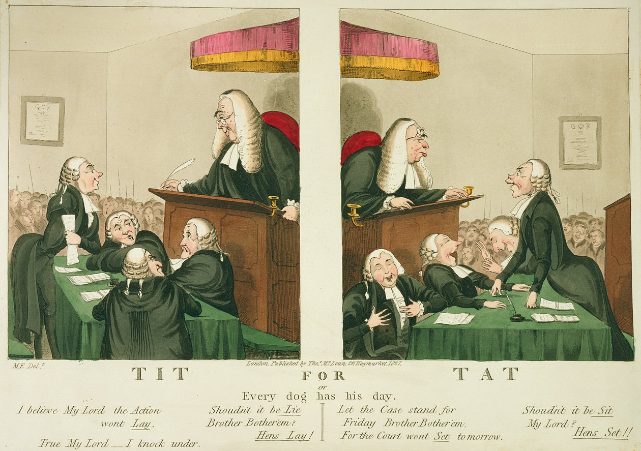 Tit for Tat, or Every Dog Has His Day, utgitt av Thomas McLean, London, 1827 av English School