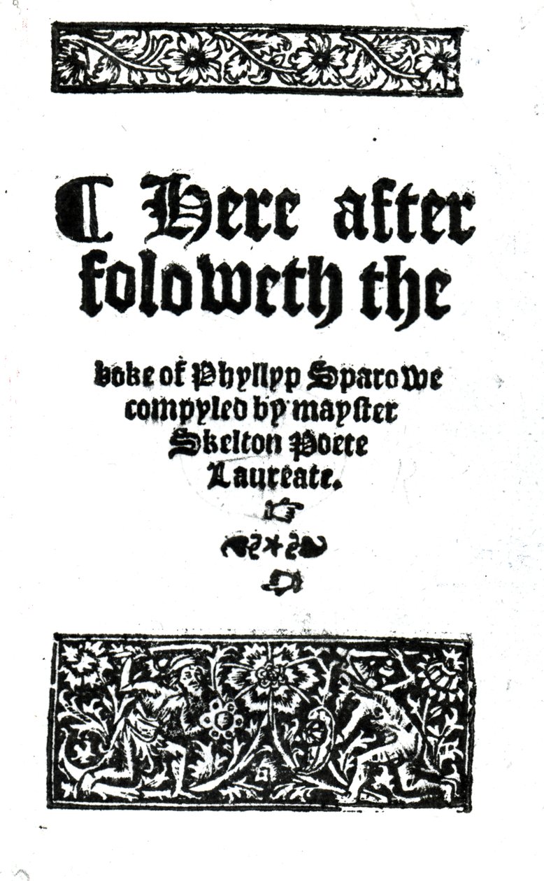 Tittelside for The Boke of Phyllyp Sparowe av John Skelton, utgitt ca. 1550 (trykt papir) av English School
