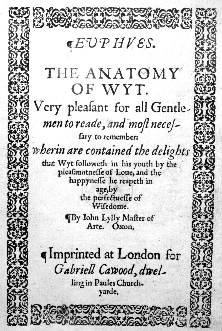 Tittelside til Euphues, or the Anatomy of Wit av John Lyly, utgitt i 1578 av English School