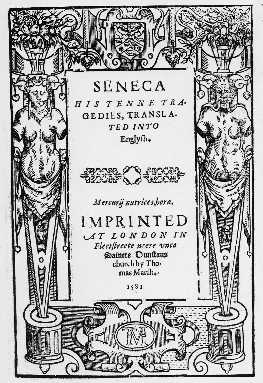Tittelside til Senecas Tenne Tragedies oversatt til engelsk, utgitt i 1581 av English School