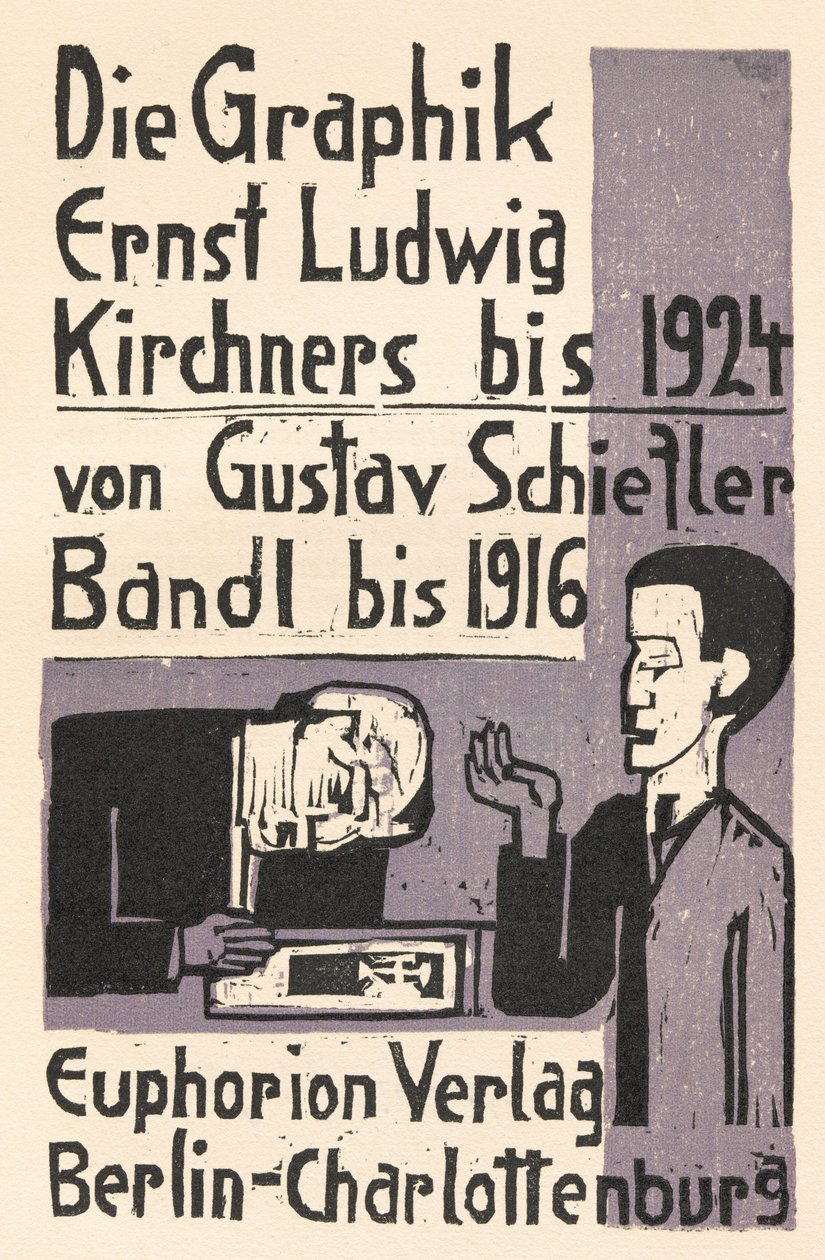 Den grafiske kunsten til Ernst Ludwig Kirchner til 1924 av Gustav Schiefler bind 1 til 1916 av Ernst Ludwig Kirchner and Gustav Schiefler