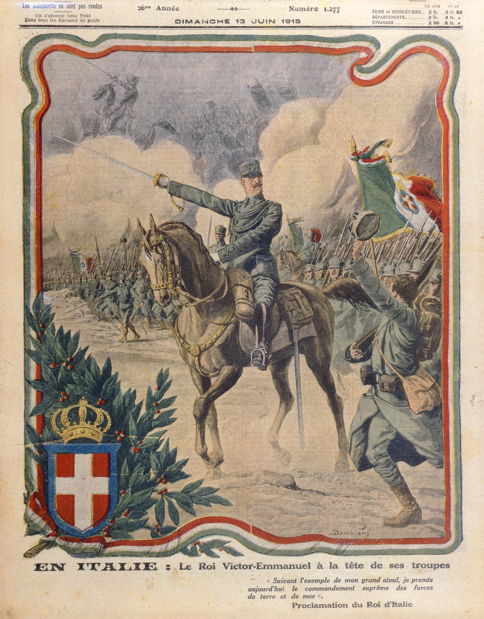 Victor Emmanuel III (1869-1947) Leading his Army, illustrasjon fra 'Le Petit Journal', publisert 13. juni 1915 av Eugene Damblans